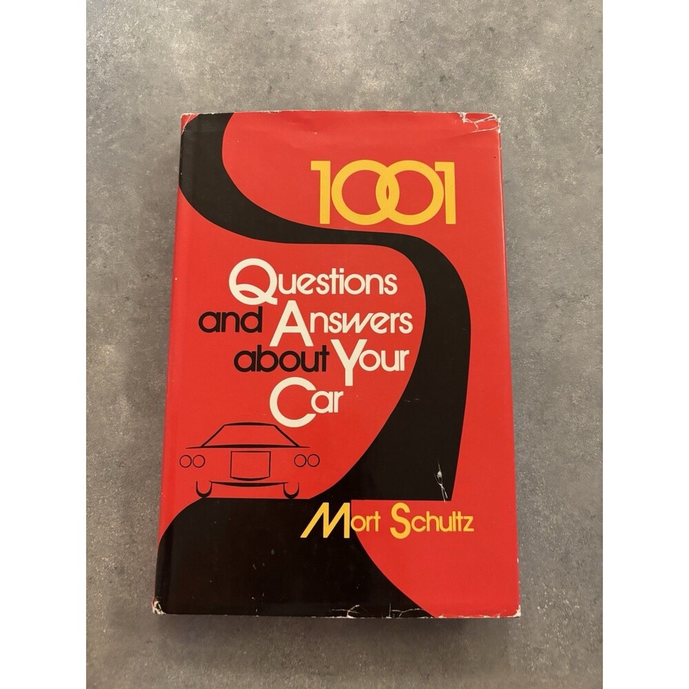 1001 Questions and Answers About Your Car by Mort Schultz VTG 1973 McGraw Hill